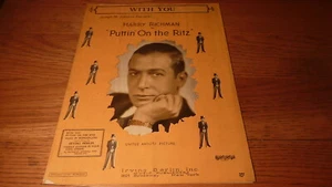 VINT 1929 PUTTIN' ON THE RITZ WITH YOU - IRVING BERLIN MOVIE PIANO SHEET MUSIC - Imagen 1 de 3