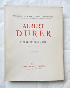 Pierre du Colombier. Albert Durer - Numéroté, Envoi Signé - Albin Michel 1927 - Picture 1 of 10