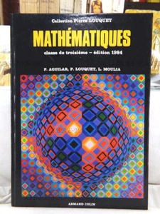 MATHÉMATIQUE CLASSE DE 3ème, ÉDIT. 1984, COLLECTIF, ÉDITIONS ARMAND COLIN, 1985 - Imagen 1 de 17