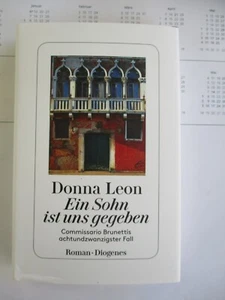 Donna Leon Beweise dass es böse ist 13.Fall Diogenes Verlag Zürich 2005 - Bild 1 von 2