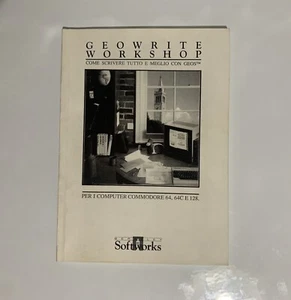 COMMODORE 64/128 Geowrite Work Shop Come Scrivere Con GEOS - Zdjęcie 1 z 3
