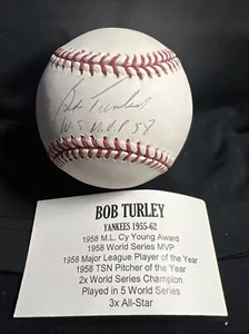 Bullet Bob Turley 1958 WS MVP Inscribed Tristar Signed OML Baseball w/Ultra! Wow - Picture 1 of 10