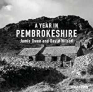 A Year In Pembrokeshire, New, Jamie Owen David Wilson Book - Imagen 1 de 1