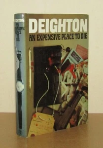 Len Deighton - An Expensive Place to Die - 1st/1st (1967 First Edition DJ) - Picture 1 of 7