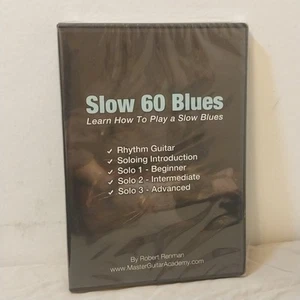 Slow 60 Blues:Learn How To Play A Slow Blues By Robert Renman Sealed DVD - Picture 1 of 3