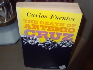 THE DEATH OF ARTEMIO CRUZ  CARLOS FUENTES TRADE PAPERBACK 7TH PRINTING NM/M 1964 - Picture 1 of 12