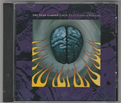 THE TEAR GARDEN - TIRED EYES SLOWLY BURNING ORIG CANADIAN - CD - EX/EX Foto 1 de 4