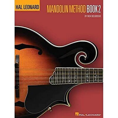 Hal Leonard Mandolin Method - Book 2 - Paperback NEW Rich DelGrosso  2015-08