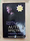 Counselling People on the Autism Spectrum: A Practical Manual by Katherine...