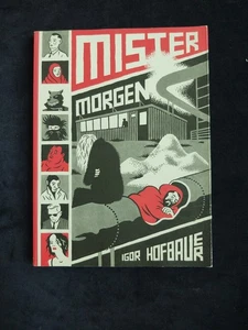 Mister Morgen Igor Hofbauer Graphic Novel Conundrum Press Softcover Book Mature - Picture 1 of 21