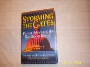 Storming the Gates: Protest Politics - Hardcover, by Balz Daniel J.; - Good b - Picture 1 of 1