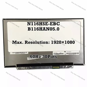 N116HSE-EBC fit B116HAN05.0 11.6" IPS 60Hz LED LCD Screen Laptop Panel 30 Pins - Picture 1 of 1