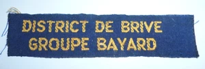 FRANZÖSISCHE PFADFINDER BEZIRK NAMENSBAND "DISTRICT DE BRIVE GROUPE BAYARD" - Bild 1 von 1