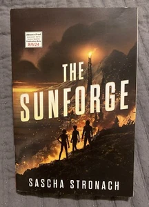 The Sunforge by Sascha Stronach (ARC-8/6/24, Paperback) *BRAND NEW* - Picture 1 of 3