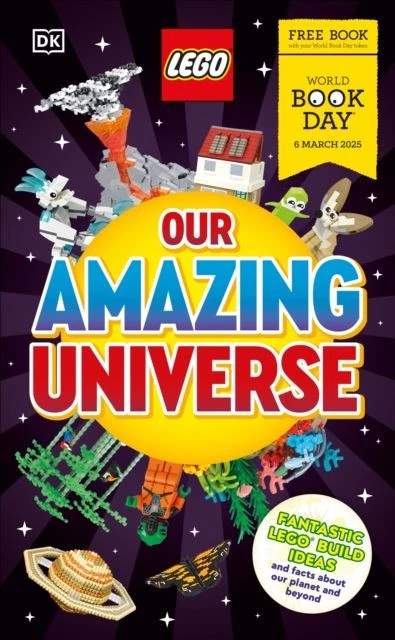 LEGO Our Universe World Book Day 2025 Fantastic Building... - DK
