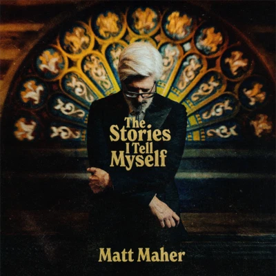 Matt Maher ~ The Stories I Tell Myself CD 2022 Essential Records •• NEW •• - Image 1 of 4