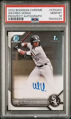 PSA 10 Wilfred Veras 2022 Bowman Chrome Prospect Rookie Autograph RC Auto Sox 9 - Image 1 of 2
