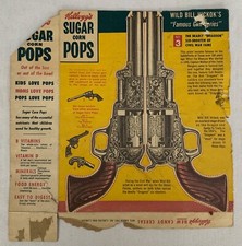 KELLOGG'S  SUGAR CORN POPS BACK AND SIDE  C. 1952  WILD BILL HICKOK  GUN SERIES 