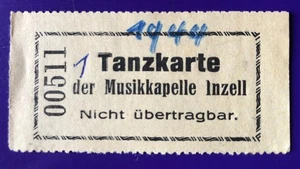 Eintrittskarte Ticket Billett von 1944 T.V.  Tanzkarte der Musikkapelle Inzell - Bild 1 von 2
