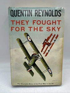 They Fought For The Sky By Quentin Reynolds 1958 Hardcover 3rd Printing - Picture 1 of 5