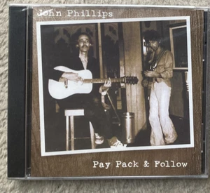 John Phillips - Pay Pack & Follow / CD - Bild 1 von 2