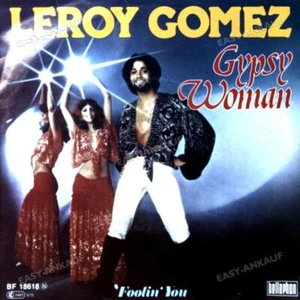 Leroy Gomez - Gypsy Woman 7in 1978 (VG/VG) . - Foto 1 di 1