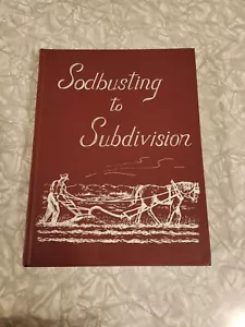 Sodbusting to subdivision de Winton and districts Friesen HC Canada history - Imagen 1 de 17