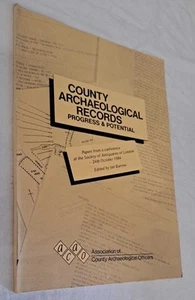Archaeology: County Archaeological Records, Progress & Potential 24th Oct 1984 - Foto 1 di 1