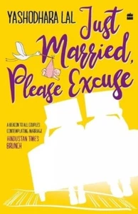 Lal - Just Married Please Excuse Opposite Attract-Trouble - New pap - L555z - Picture 1 of 1