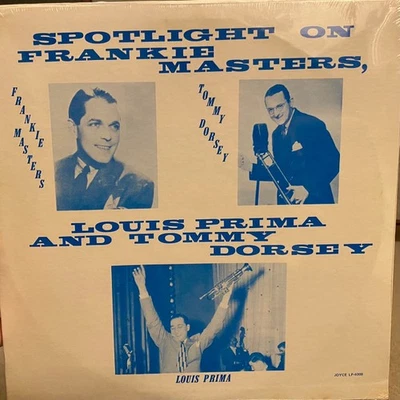 Frankie Masters, Louis Prima, Tommy Dorsey, Spotlight On Frankie Masters, Louis  - Image 1 of 3