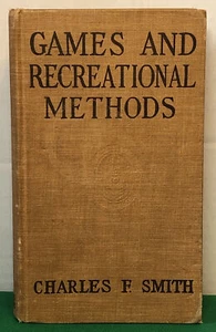 Games And Recreational Methods For Scouts, 1940 Belonged To Troop #1 Woodbury CT - Picture 1 of 9