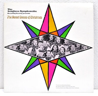 LONGINES SYMPHONETTE  "The Sweet Voices Of Christmas"   1966  Vinyl LP  LWS 155 Foto 1 de 4