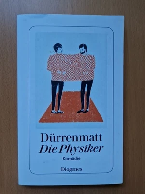 Die Physiker. Eine Komödie in zwei Akten Friedrich, Dürrenmatt: 1484715-2 - Bild 1 von 3