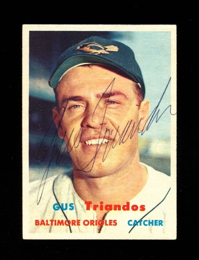 1957 TOPPS GUS TRIANDOS #156 ORIOLES ПОДПИСАННЫЙ АВТОГРАФ ВИНТАЖНЫЙ - Изображение 1 из 1