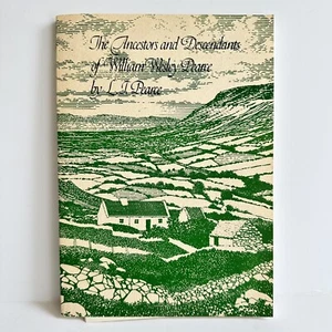 Die Vorfahren und Nachkommen von William Wesley Pearce von L.I. Pearce 1989 - Bild 1 von 11