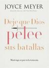 Deje Que Dios Pelee Sus Batallas By Meyer, Joyce