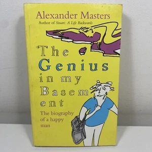 The Genius in my Basement by Alexander Masters (Medium Paperback, 2011) - Picture 1 of 7