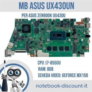 Scheda Madre ASUS UX430UN per AsusZen Book cpu i7-8750u 8gb RAM Geforce MX150 - Imagen 1 de 3