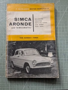 Simca Aronde (& Simcamattic) 1954-1962 P. Olyslager Motor Manual Handbook - Picture 1 of 13