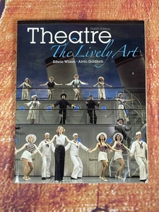 THEATRE THE LIVELY ART Edwin Wilson Alvin Goldfarb 8th EDITION ACTING DRAMA BOOK - Imagen 1 de 11