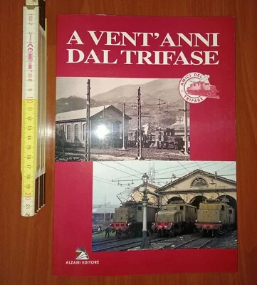 Banaudo José – Braun Michel, A vent'anni dal trifase, Alzani 1996 - Immagine 1 di 4