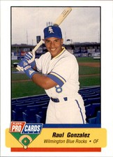 1994 Wilmington Blue Rocks Fleer/ProCards 312 Raul Gonzalez Santurce Puerto Rico