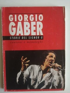 GIORGIO GABER STORIE DEL SIGNOR G - CANZONI E MONOLOGHI - Foto 1 di 3