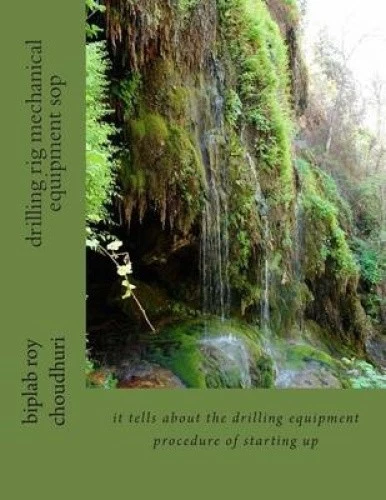 Drilling Rig Mechanical Equipment Sop: It Tells about the Drilling Equipment - Imagen 1 de 1