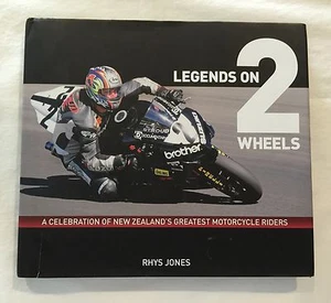 Legends on 2 Wheels A Celebration of New Zealand's Greatest Motorcycle Riders - Picture 1 of 11
