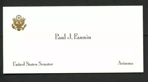 Paul J. Fannin (d. 2002) signed autograph U.S. Senator Business Card BC526 - Picture 1 of 2