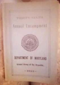 Thirty Sixth Annual Encampment Department Of Maryland GAR 1912 - Imagen 1 de 4
