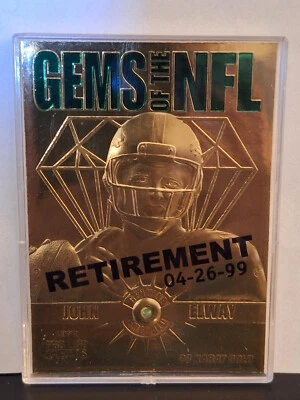 1997 Pro Line 23k Gold Gems of The NFL John Elway, Retirement - NMT - Image 1 of 2