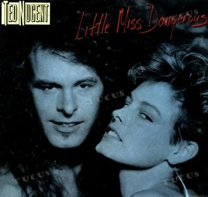 Ted Nugent - Little Miss Dangerous 7in (VG/VG) .* - Picture 1 of 1