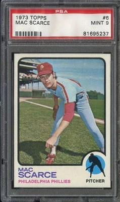 1973 TOPPS #6 MAC SCARCE PSA 9 (RC) PHILLIES *B73137 - Image 1 of 2